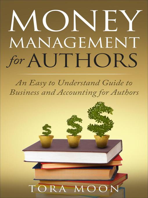Title details for Money Management for Authors by Tora Moon - Available
